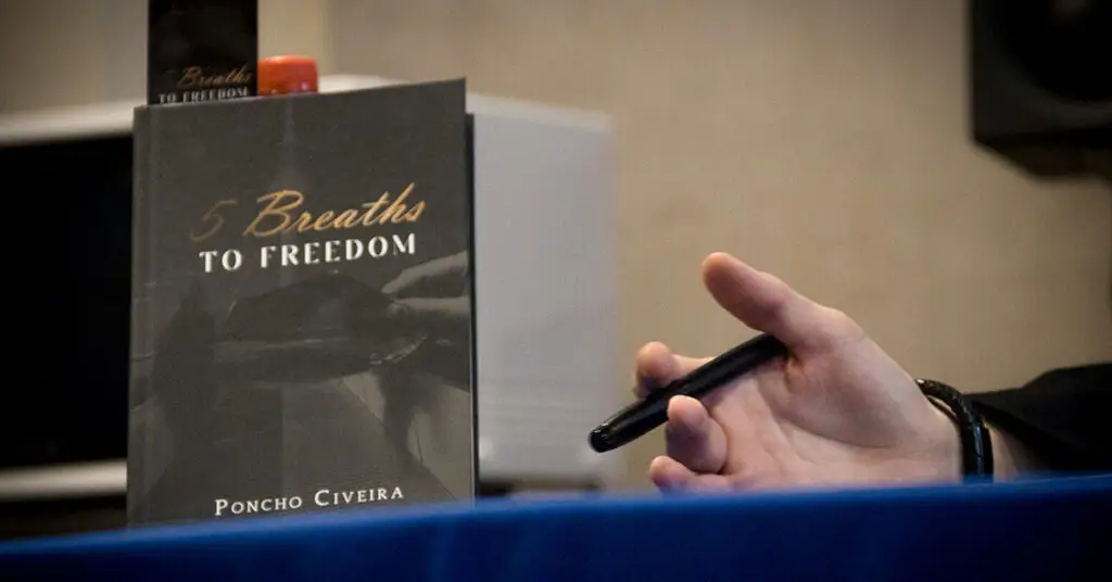 5 Breaths to Freedom de Poncho Civeira